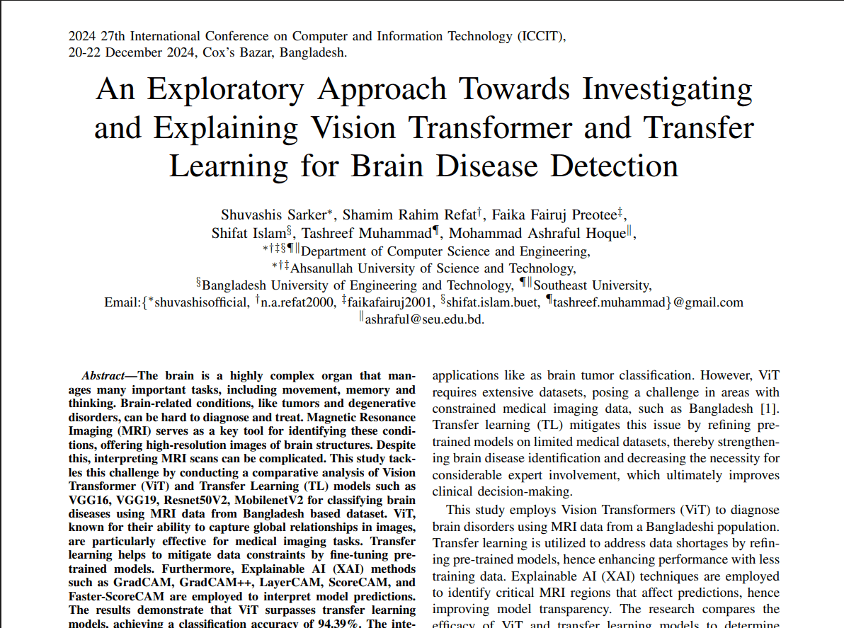 An Exploratory Approach Towards Investigating and Explaining Vision Transformer and Transfer Learning for Brain Disease Detection